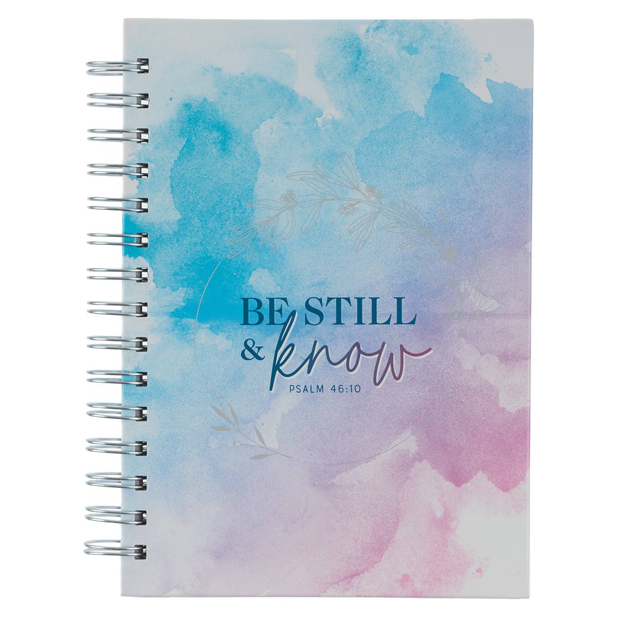 Be Still & Know Journal - Psalm 46:10