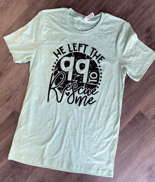 He Left the 99 Graphic Tee